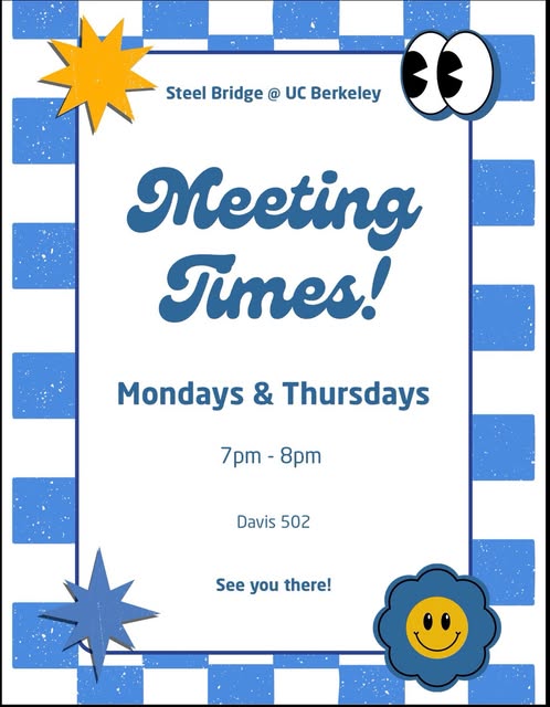 Cal Steel Bridge General Meeting
